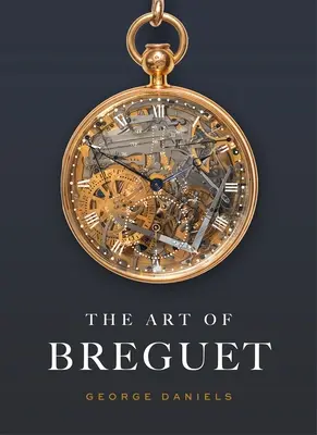 Breguetovo umění - The Art of Breguet