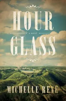 Hodinové sklo: A Novel of Calamity Jane - Hour Glass: A Novel of Calamity Jane