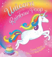 Jednorožec a duhový bobek - Unicorn and the Rainbow Poop