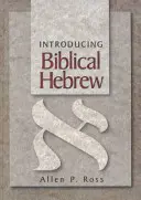 Úvod do biblické hebrejštiny - Introducing Biblical Hebrew