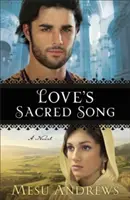 Posvátná píseň lásky - Love's Sacred Song