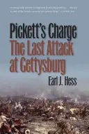 Pickettův útok - poslední útok u Gettysburgu - Pickett's Charge--The Last Attack at Gettysburg