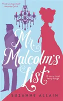 Seznam pana Malcolma - bystrý a vtipný regentský román, ideální pro fanoušky Bridgertonu - Mr Malcolm's List - a bright and witty Regency romp, perfect for fans of Bridgerton