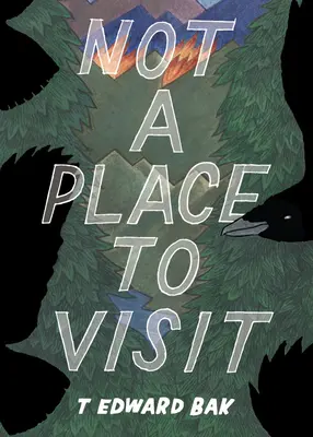 Není to místo k návštěvě - Not a Place to Visit