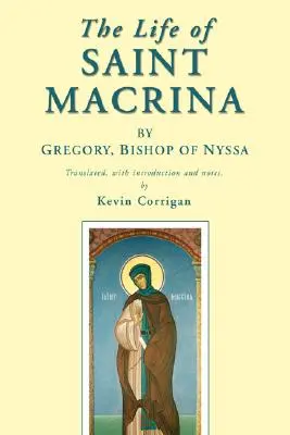 Život svaté Makriny - The Life of Saint Macrina