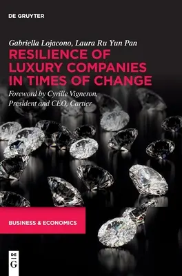 Odolnost luxusních společností v době změn - Resilience of Luxury Companies in Times of Change