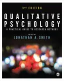 Kvalitativní psychologie: Praktický průvodce výzkumnými metodami - Qualitative Psychology: A Practical Guide to Research Methods