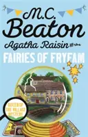 Agatha Raisinová a víly z Fryfamu - Agatha Raisin and the Fairies of Fryfam