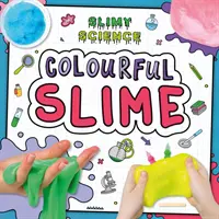 Barevný sliz - Colourful Slime