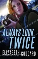 Vždy se dívej dvakrát - Always Look Twice