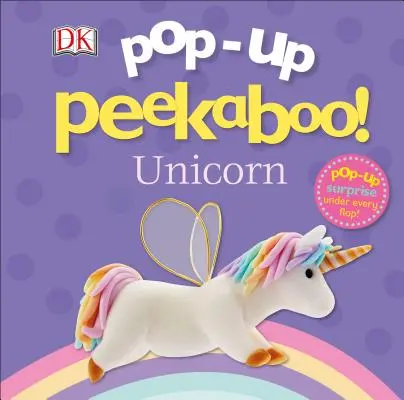 Pop-Up Peekaboo! Jednorožec - Pop-Up Peekaboo! Unicorn