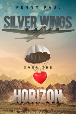 Stříbrná křídla nad obzorem - Silver Wings Over The Horizon