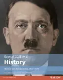 Edexcel GCSE (9-1) History Výmarské a nacistické Německo, 1918-1939 Student Book - Edexcel GCSE (9-1) History Weimar and Nazi Germany, 1918-1939 Student Book