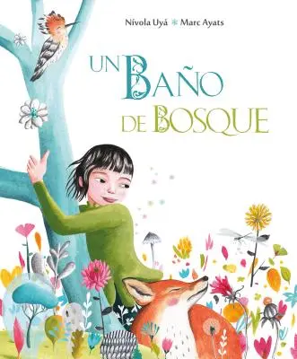 Un Bao de Bosque (Koupání v lese) - Un Bao de Bosque (Bathing in the Forest)