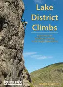 Lake District Climbs - Průvodce tradičním lezením v anglickém Lake District - Lake District Climbs - A guidebook to traditional climbing in the English Lake District