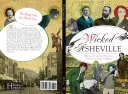 Hříšný Asheville - Wicked Asheville