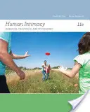 Lidská intimita: Manželství, rodina a její smysl - Human Intimacy: Marriage, the Family, and Its Meaning