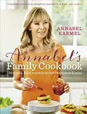 Rodinná kuchařka Annabel - Annabel's Family Cookbook