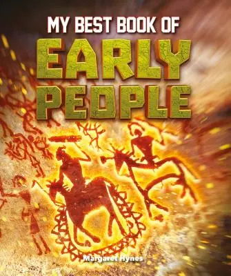Moje nejlepší kniha o raných lidech - My Best Book of Early People
