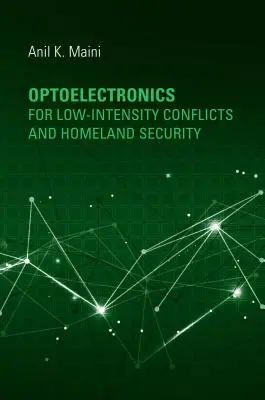 Optoelektronika pro konflikty nízké intenzity a vnitřní bezpečnost - Optoelectronics for Low-Intensity Conflicts and Homeland Security