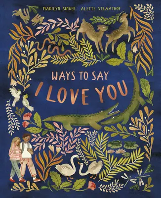 Způsoby, jak říct Miluji tě - Ways to Say I Love You