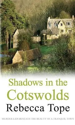 Stíny v Cotswolds - Shadows in the Cotswolds
