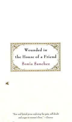 Zranění v domě přítele - Wounded in the House of a Friend