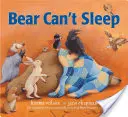 Medvěd nemůže spát - Bear Can't Sleep