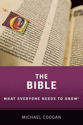 Bible: Co by měl každý vědět(r) - The Bible: What Everyone Needs to Know(r)