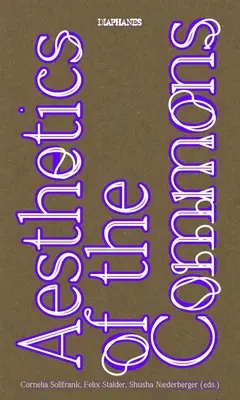 Estetika společenství - Aesthetics of the Commons