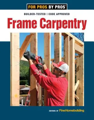 Rámové tesařství - Frame Carpentry