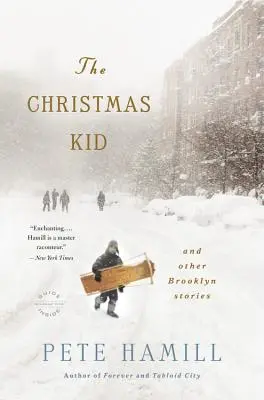 Vánoční dítě: A další brooklynské příběhy - The Christmas Kid: And Other Brooklyn Stories
