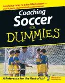Trénování fotbalu pro hlupáky - Coaching Soccer for Dummies