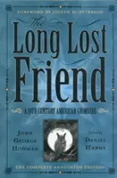 Dlouho ztracený přítel: Americký grimoár z 19. století - The Long Lost Friend: A 19th Century American Grimoire