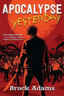 Apokalypsa včera - Apocalypse Yesterday