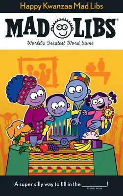 Šťastnou Kwanzaa Mad Libs - Happy Kwanzaa Mad Libs