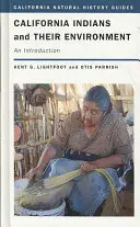 Kalifornští indiáni a jejich životní prostředí, 96: Úvod do problematiky - California Indians and Their Environment, 96: An Introduction