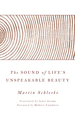 Zvuk nevyslovitelné krásy života - The Sound of Life's Unspeakable Beauty