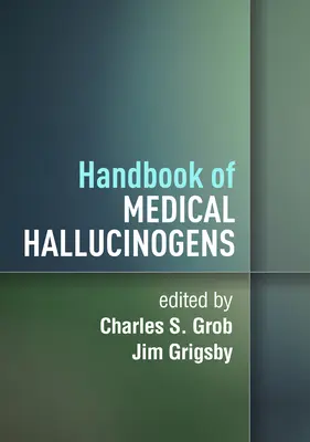 Příručka lékařských halucinogenů - Handbook of Medical Hallucinogens