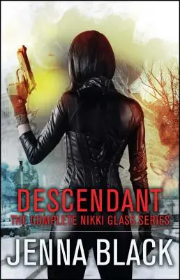 Potomek: Kompletní série Nikki Glass - Descendant: The Complete Nikki Glass Series