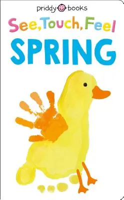Vidět, hmatat, cítit: Jaro - See, Touch, Feel: Spring