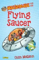 Šílený dědeček a létající talíř - Mad Grandad and the Flying Saucer