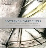 Skotské rané stříbro - Scotland's Early Silver