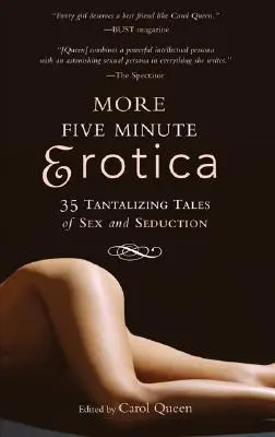 Další pětiminutová erotika: 35 příběhů o sexu a svádění - More Five Minute Erotica: 35 Tales of Sex and Seduction