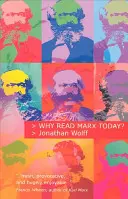 Proč dnes číst Marxe? - Why Read Marx Today?