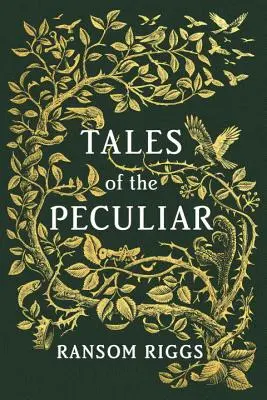 Příběhy o podivínech - Tales of the Peculiar