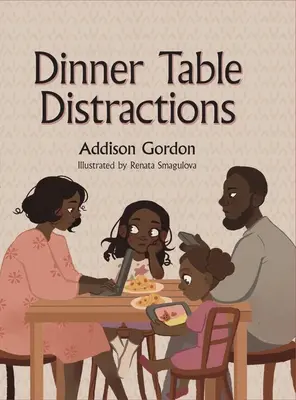 Rozptýlení u jídelního stolu - Dinner Table Distractions