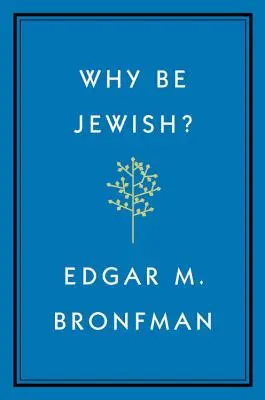 Proč být Židem? A Testament - Why Be Jewish?: A Testament
