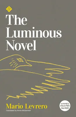 Světelný román - The Luminous Novel