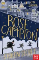 Rose Campionová a ukradené tajemství - Rose Campion and the Stolen Secret